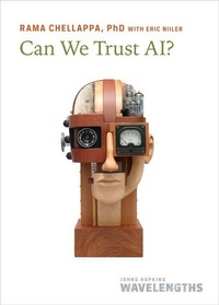 Enlarge image Cover: Can We Trust AI? - Johns Hopkins University Press