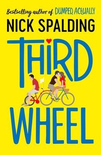 Enlarge image Cover: Third Wheel - Lake Union Publishing