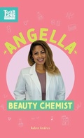 Cover: Angella, Beauty Chemist - Adjective Animal Publishing