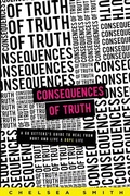 Cover: Consequences of Truth - Farabee Publishing