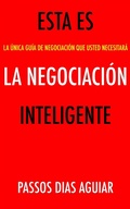 Cover: Esta es la Negociaci&oacute;n Inteligente - Lingua Libros
