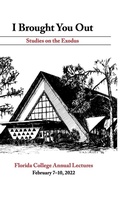 Cover: I Brought You Out - Florida College Press