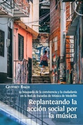Cover: Replanteando la accion social por la musica - Open Book Publishers