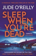 Cover: Sleep When You're Dead - Head of Zeus -- an Aries Book