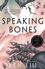 Cover: Speaking Bones - Head of Zeus -- an AdAstra Book