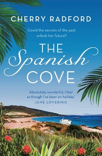 Abbildung von: The Spanish Cove - Head of Zeus --  an AdAstra Book