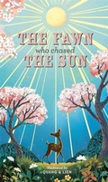 Cover: The Fawn Who Chased the Sun - Templar Books