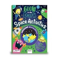 Enlarge image Cover: Glow in the Dark Fun Space Activities - Bookoli Limited
