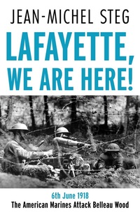 Abbildung von: Lafayette We Are Here! - The University of Buckingham Press