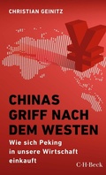 Cover: Chinas Griff nach dem Westen - C.H.BECK