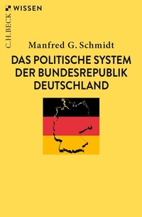 Abbildung von: Das politische System der Bundesrepublik Deutschland - C.H.BECK