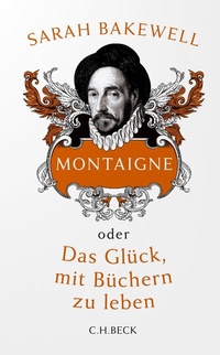Abbildung von: Montaigne - C.H.BECK