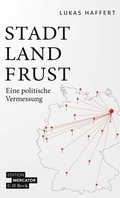 Cover: Stadt, Land, Frust - C.H.BECK