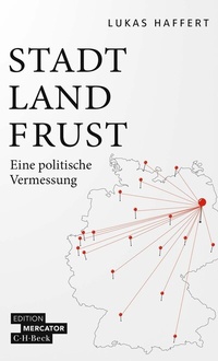Abbildung von: Stadt, Land, Frust - C.H.BECK