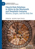 Bild: Church-State Relations in Africa in the Nineteenth and Twentieth Centuries - Palgrave Macmillan