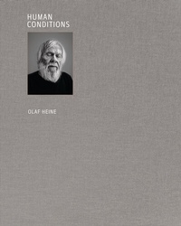 Abbildung von: Olaf Heine: Human Conditions - Prestel