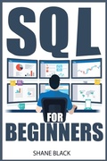Cover: SQL For Beginners - Shane Black