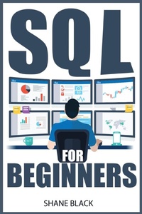 Enlarge image Cover: SQL For Beginners - Shane Black