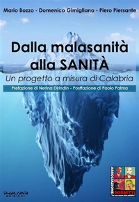 Abbildung von: Dalla malasanità alla sanità - Phasar Edizioni