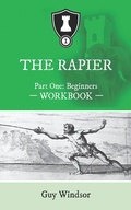 Cover: The Rapier Part One: Beginners (The Rapier Workbooks, #1) - The Rapier Workbooks