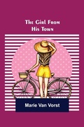 Cover: The Girl From His Town - ALPHA EDITION