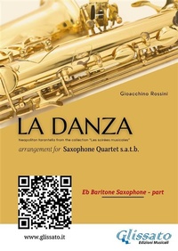 Abbildung von: Baritone Sax part of "La Danza" tarantella by Rossini for Saxophone Quartet - Glissato Edizioni Musicali