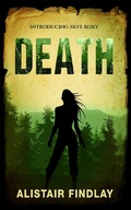 Cover: Death - Introducing Skye Roxy (The Skye Roxy Adventures, #1) - The Skye Roxy Adventures