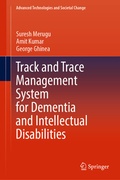 Cover: Track and Trace Management System for Dementia and Intellectual Disabilities - Springer