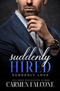 Cover: Suddenly Hired (Suddenly Love, #2) - Carmen Falcone