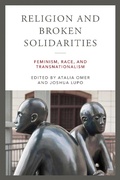 Cover: Religion and Broken Solidarities - University of Notre Dame Press