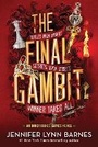 Cover: The Final Gambit - Little Brown and Company