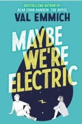 Cover: Maybe We're Electric - Poppy