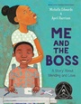 Cover: Me and the Boss - Random House Inc