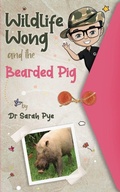 Cover: Wildlife Wong and the Bearded Pig - Estralita Publishing