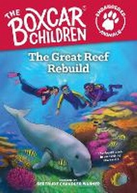 Enlarge image Cover: The Great Reef Rebuild - Albert Whitman & Company