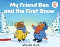 Cover: My Friend Ben and the First Snow - Albert Whitman & Company