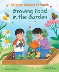 Cover: Growing Food in the Garden - Albert Whitman & Company