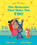 Cover: Molecules That Make You You - Albert Whitman & Company