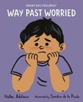 Cover: Way Past Worried - Albert Whitman & Company