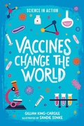 Cover: Vaccines Change the World - Albert Whitman & Company