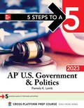 Cover: 5 Steps to a 5: AP U.S. Government & Politics 2023 - McGraw-Hill Education