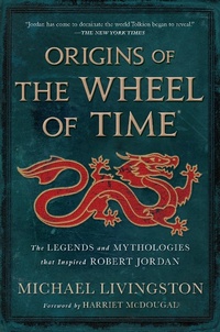 Enlarge image Cover: Origins of the Wheel of Time - St Martin's Press