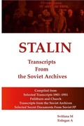 Cover: STALIN - Transcripts from the Soviet Archives - Lulu.com