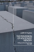 Cover: The Perversion of Holocaust Memory - Bloomsbury Academic