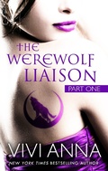 Cover: The Werewolf Liaison Part 1 - Vivi Anna