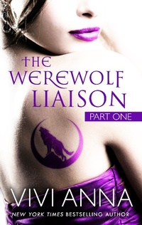Enlarge image Cover: The Werewolf Liaison Part 1 - Vivi Anna