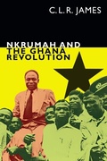 Cover: Nkrumah and the Ghana Revolution - De Gruyter