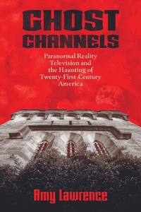 Enlarge image Cover: Ghost Channels - NYU Press