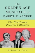 Cover: The Golden Age Musicals of Darryl F. Zanuck - NYU Press