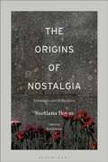 Cover: The Origins of Nostalgia - Bloomsbury Academic USA